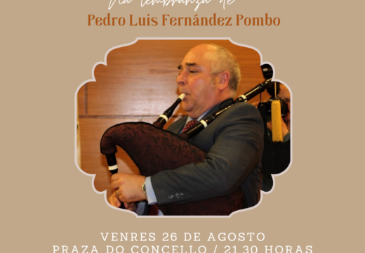 O Concello de Carballo lembra a Pedro Luis Fernández Pombo no Festival de Música e Baile Tradicional que pecha o Verán Cultural
